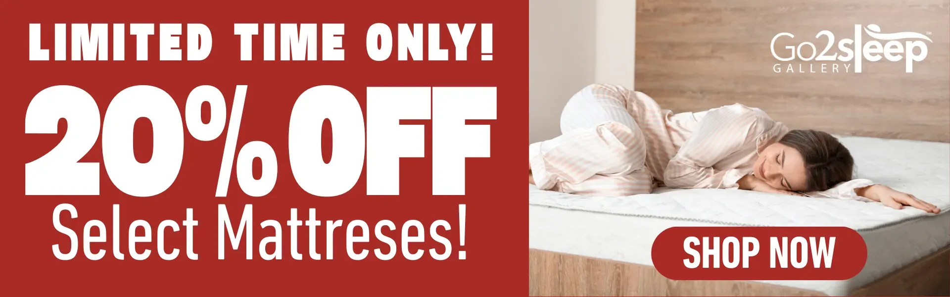 Limited time only! 20% off on select Mattreses! Shop Now